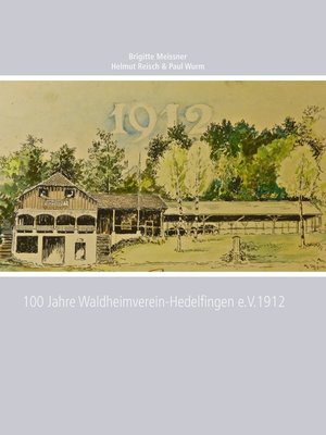 cover image of 100 Jahre Waldheimverein-Hedelfingen e.V.1912